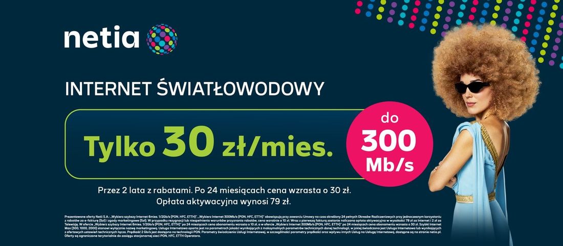 Netia — Internet światłowodowy tylko 30 zł/mies.