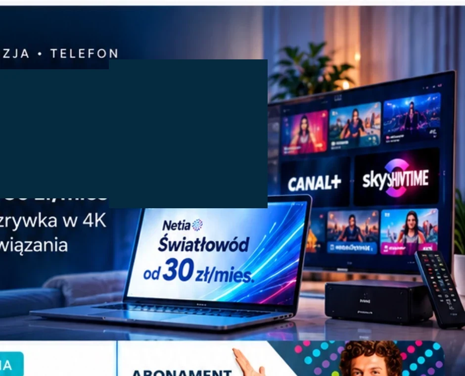 Netia Światłowód od 30 zł/mies. — laptop i telewizor z aplikacjami streamingowymi w salonie